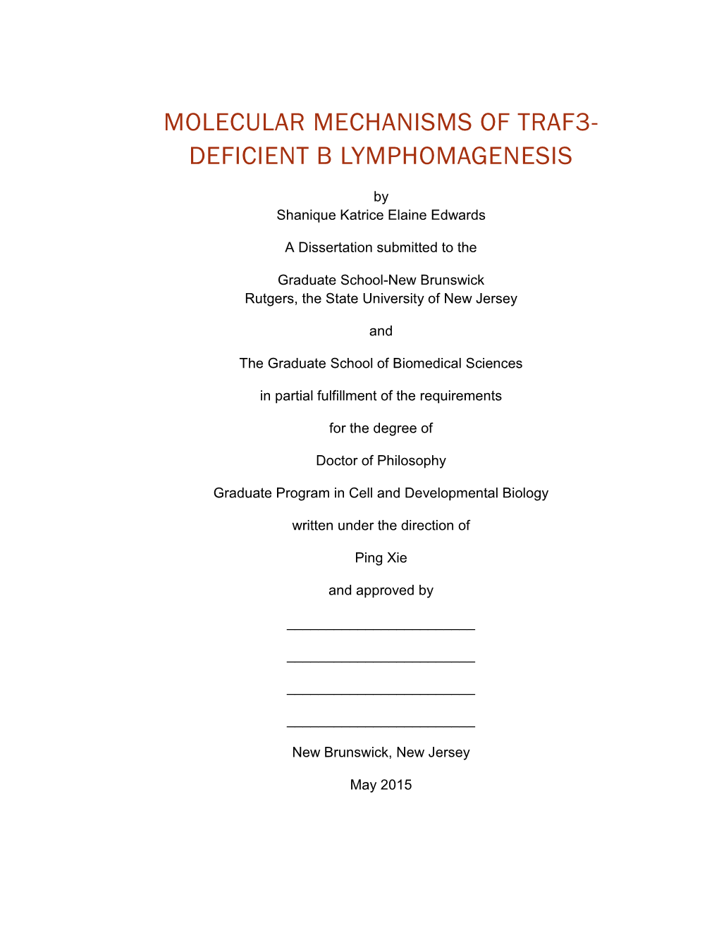 Molecular Mechanisms of Traf3- Deficient B Lymphomagenesis