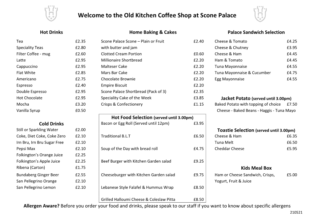 Welcome to the Old Kitchen Coffee Shop at Scone Palace