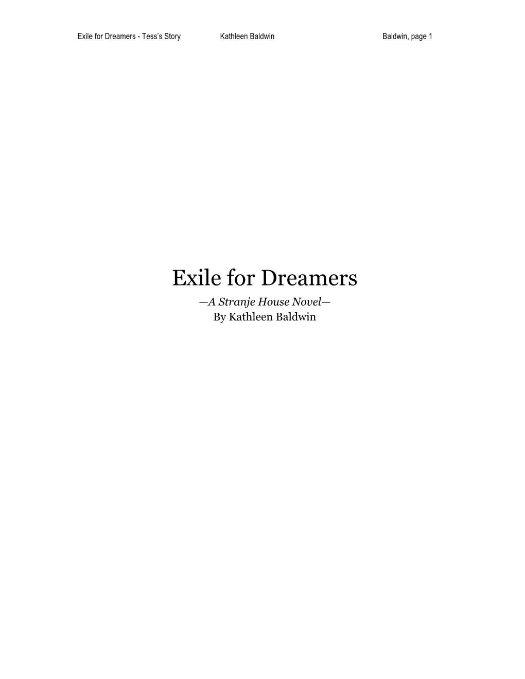 Exile for Dreamers - Tess’S Story Kathleen Baldwin Baldwin, Page 1