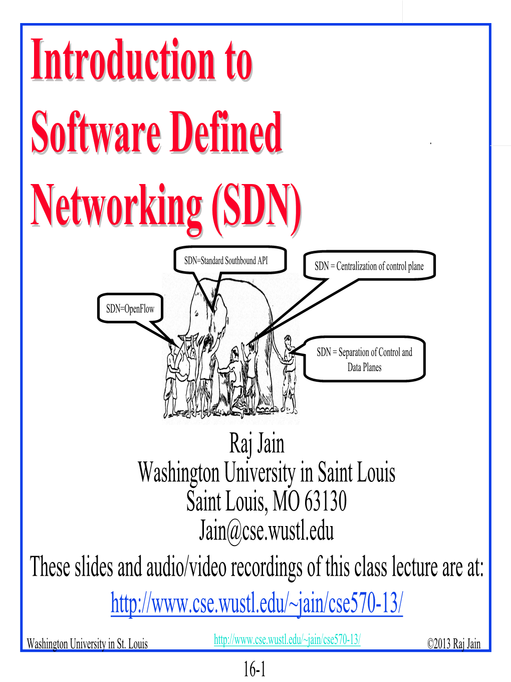 Introduction to Software Defined Networking (SDN)