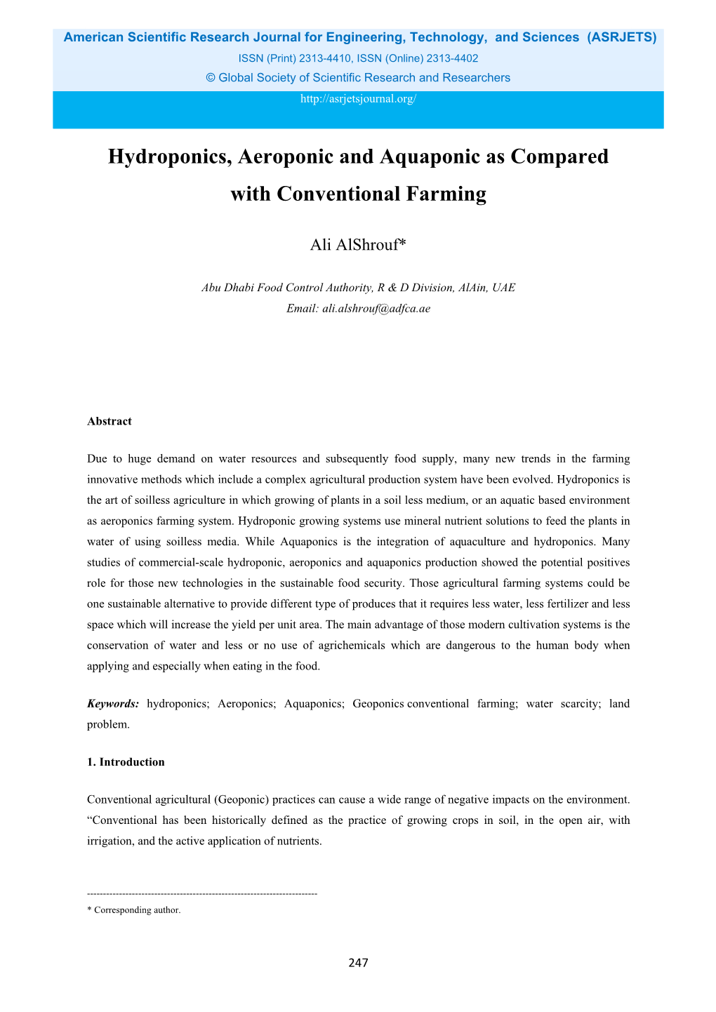 Hydroponics, Aeroponic and Aquaponic As Compared with Conventional Farming