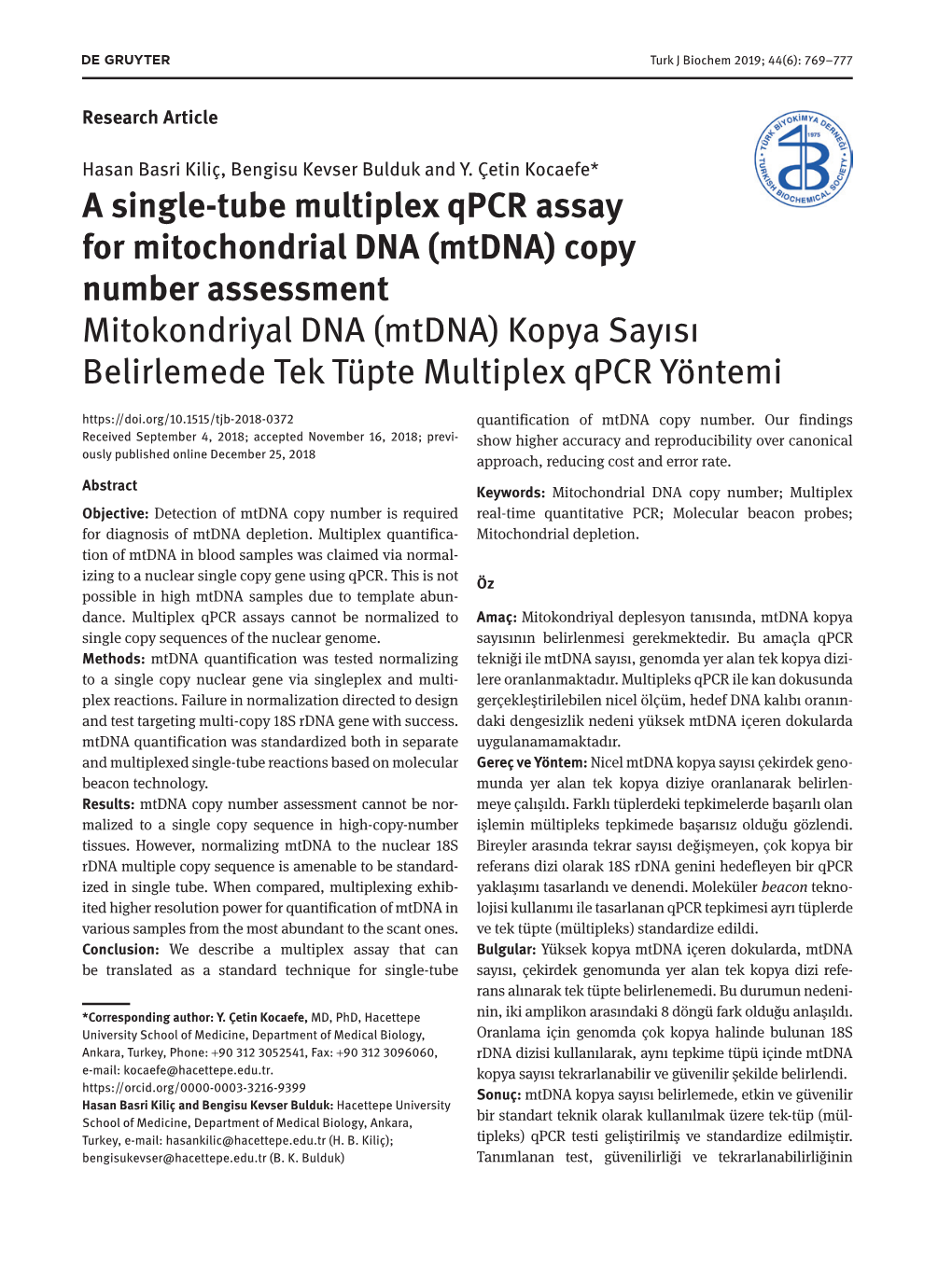 A Single-Tube Multiplex Qpcr Assay for Mitochondrial DNA (Mtdna)