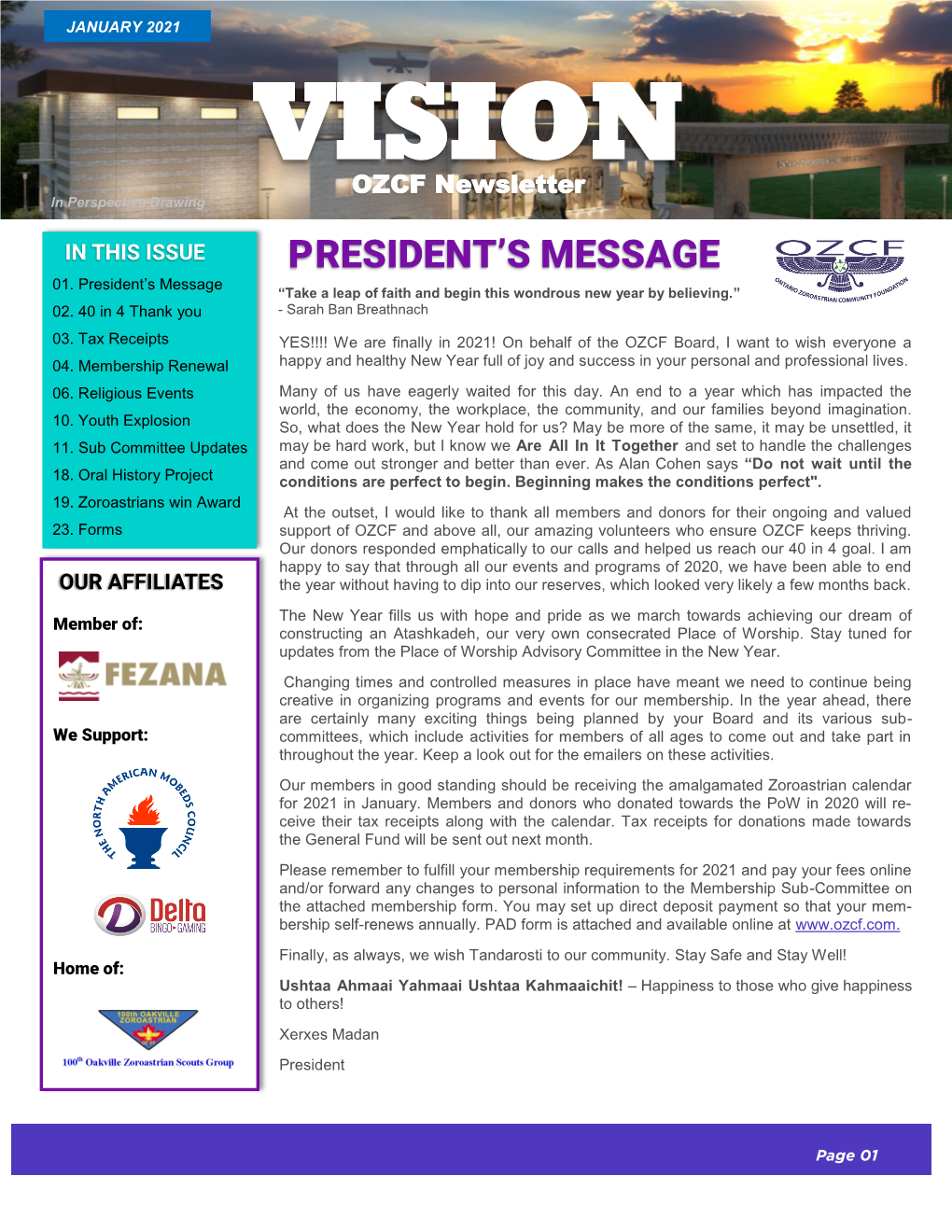 JANUARY 2021 VISION OZCF Newsletter in Perspective Drawing in THIS ISSUE P RESIDENT’S MESSAGE 01