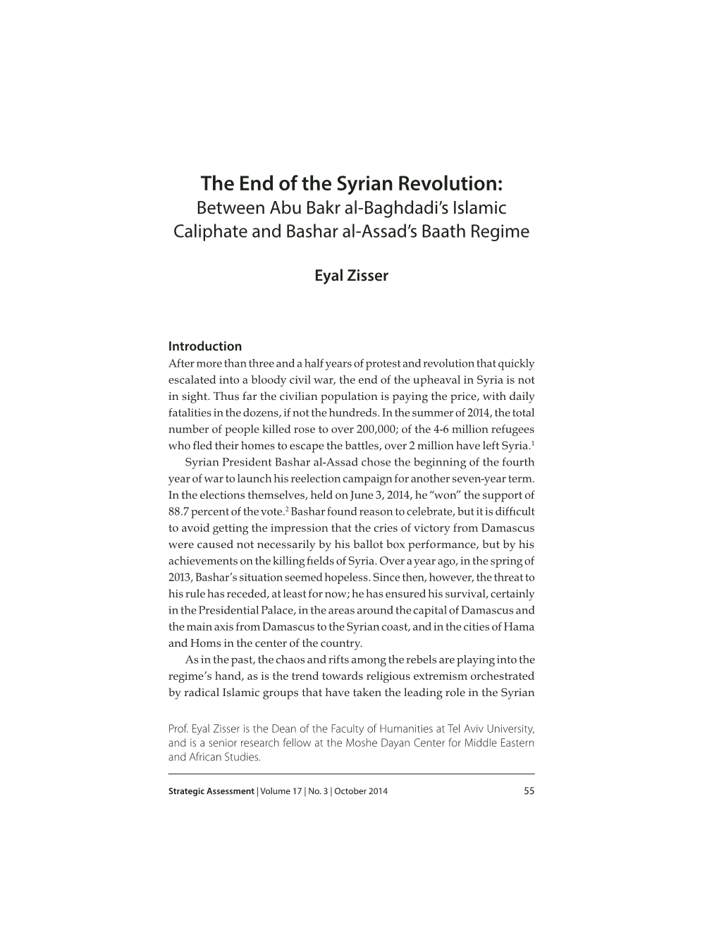 The End of the Syrian Revolution: Between Abu Bakr Al-Baghdadi’S Islamic Caliphate and Bashar Al-Assad’S Baath Regime