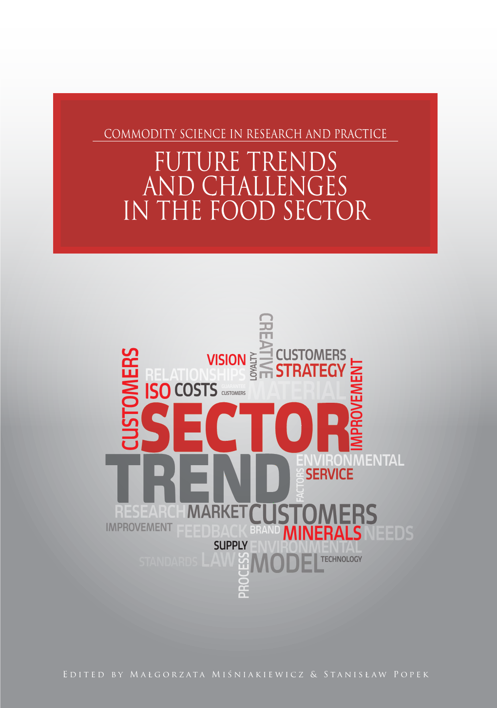 Future Trends and Challenges in the Food Sector
