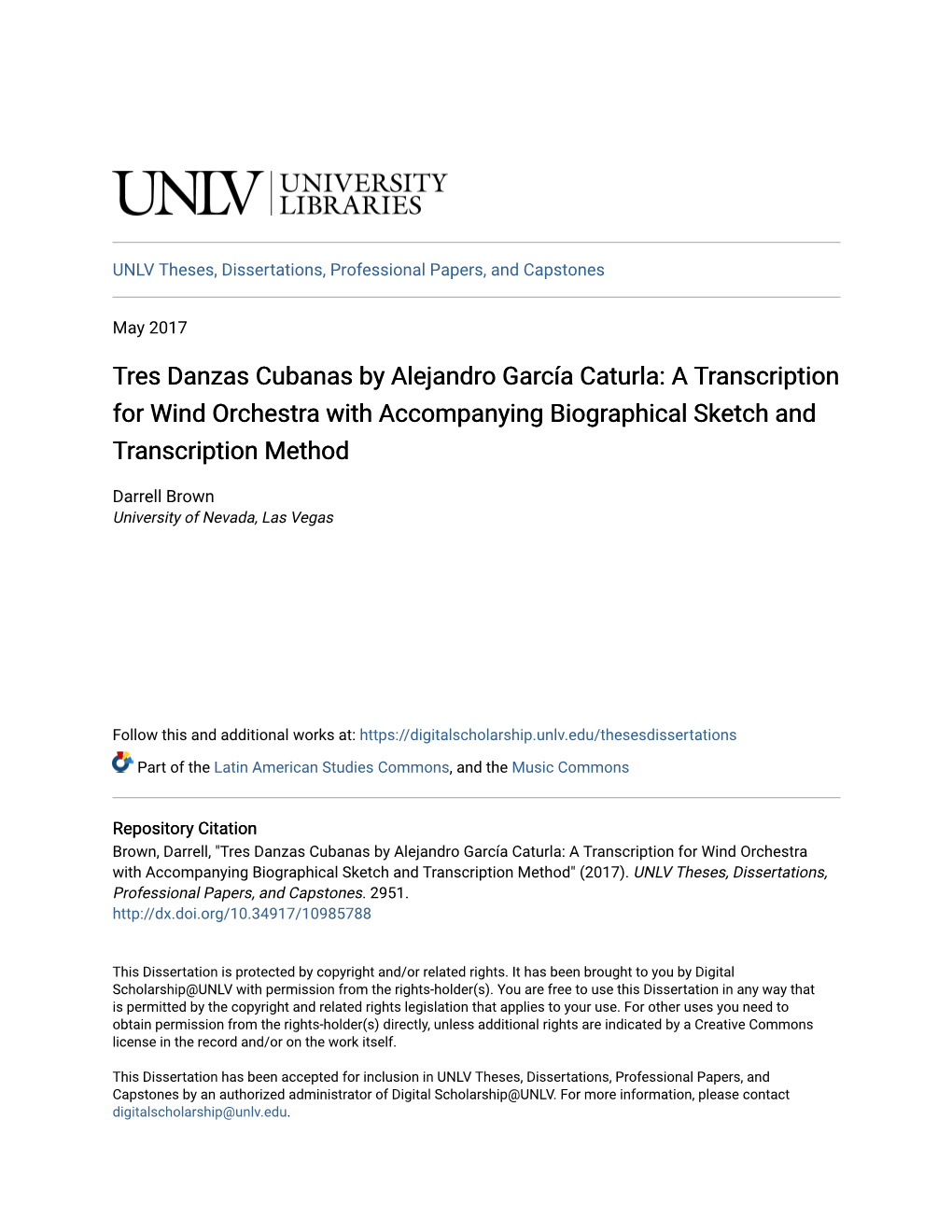 Tres Danzas Cubanas by Alejandro García Caturla: a Transcription for Wind Orchestra with Accompanying Biographical Sketch and Transcription Method