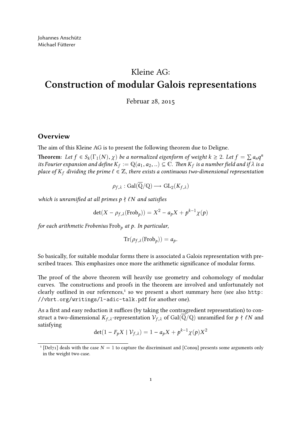 Construction of Modular Galois Representations