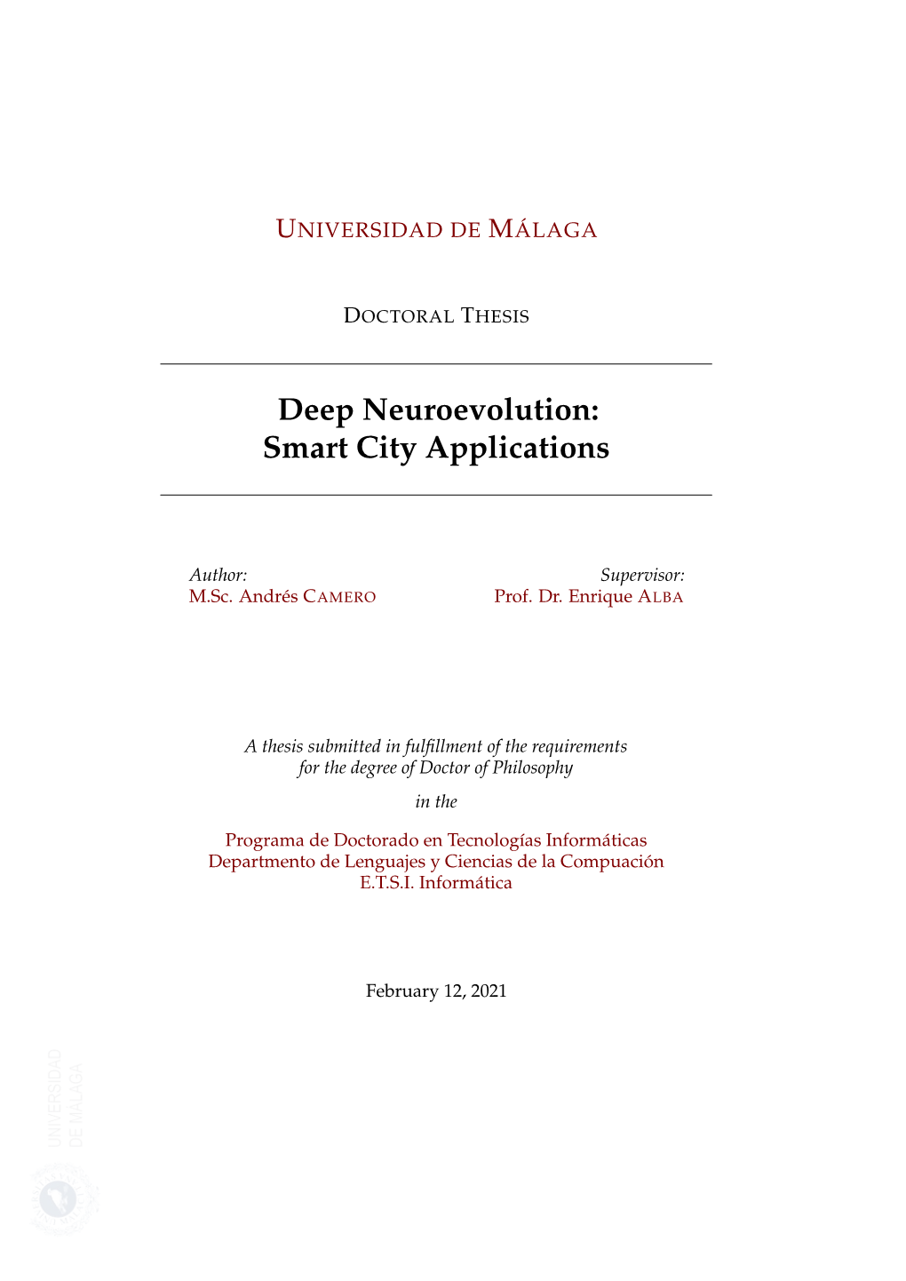 Deep Neuroevolution: Smart City Applications