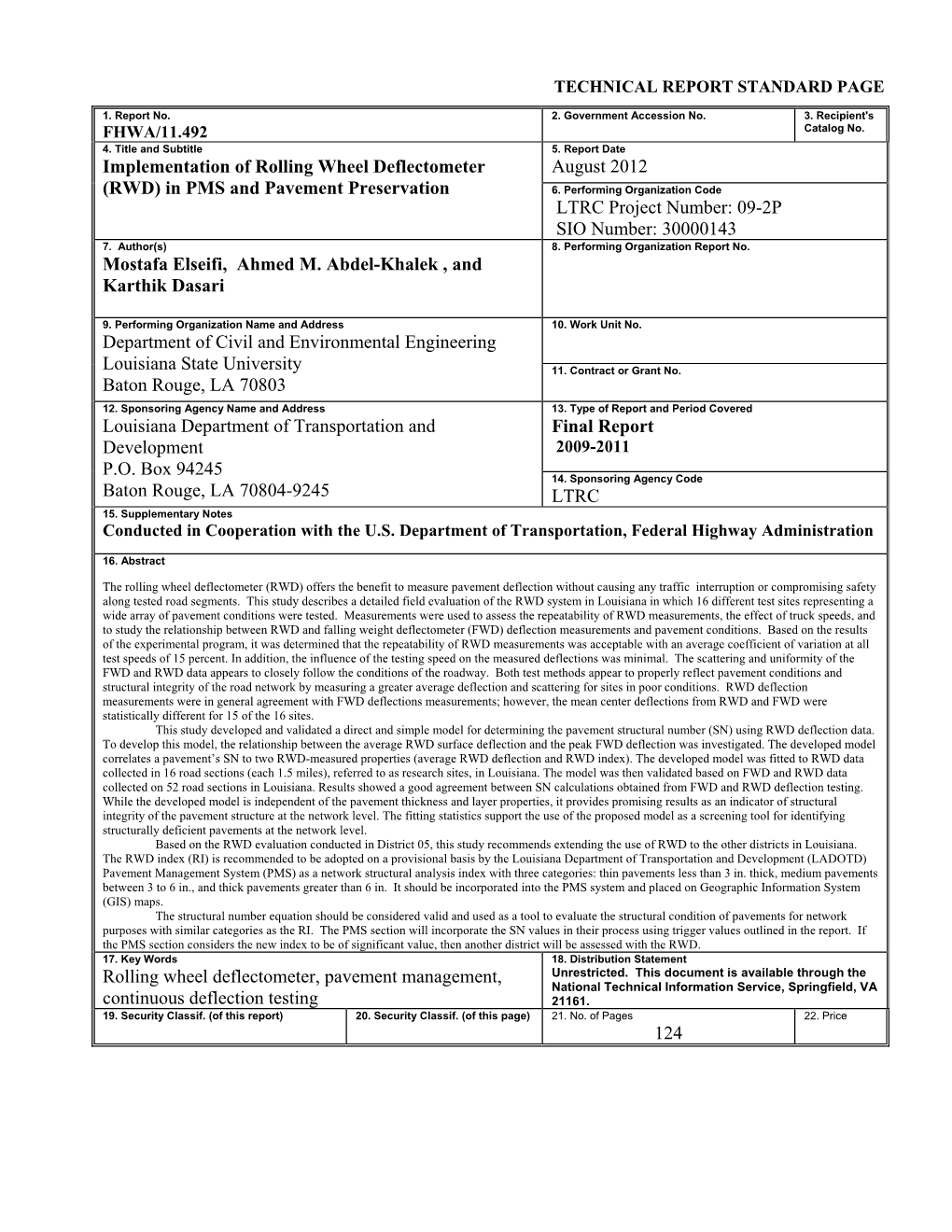 Implementation of Rolling Wheel Deflectometer (RWD) in PMS and Pavement Preservation