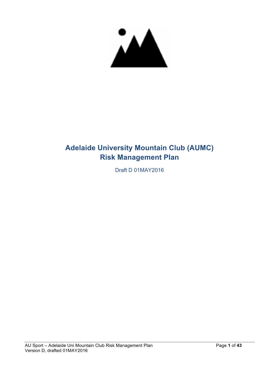 Adelaide University Mountain Club (AUMC) Risk Management Plan