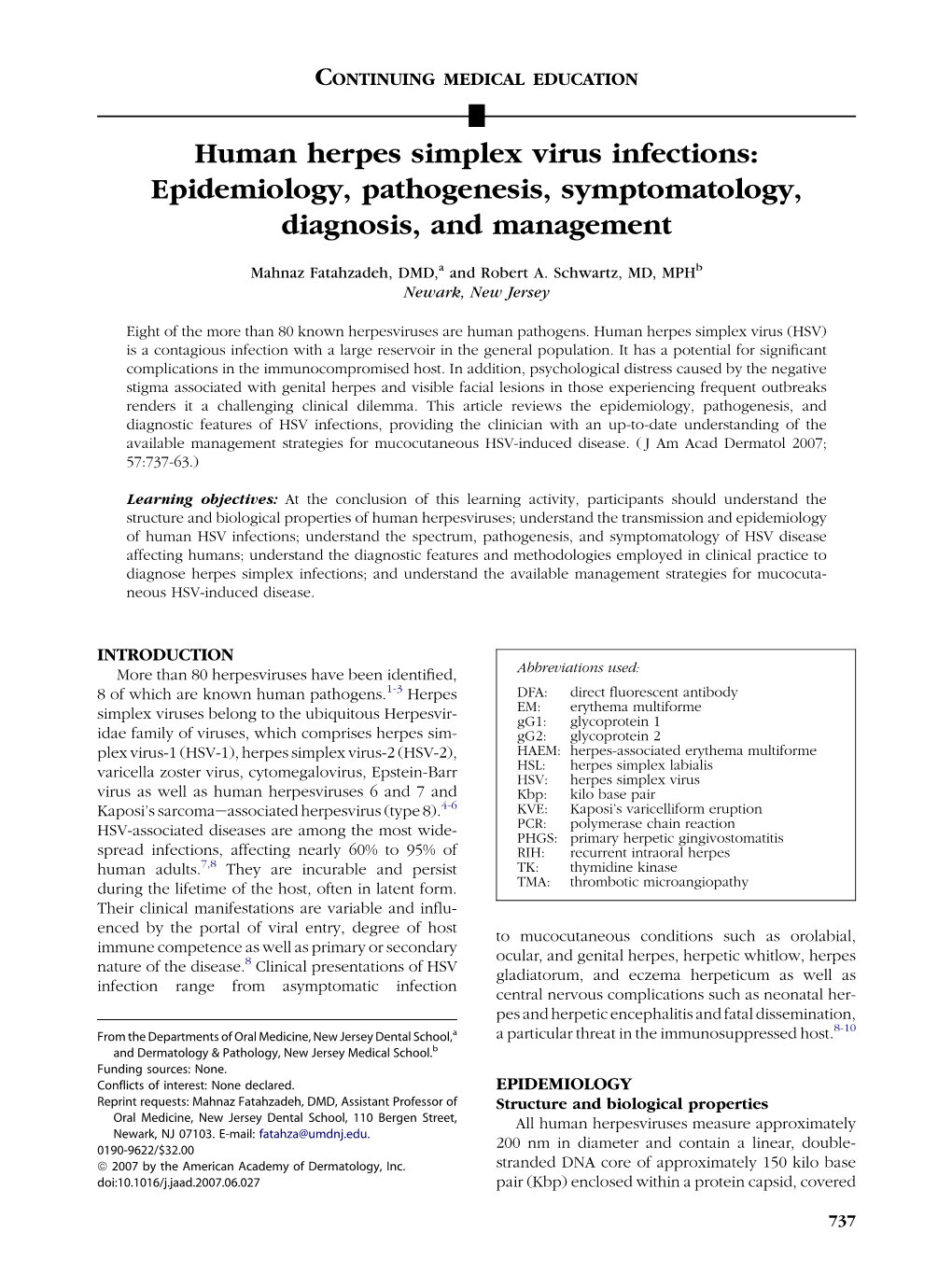 Human Herpes Simplex Virus Infections: Epidemiology, Pathogenesis, Symptomatology, Diagnosis, and Management