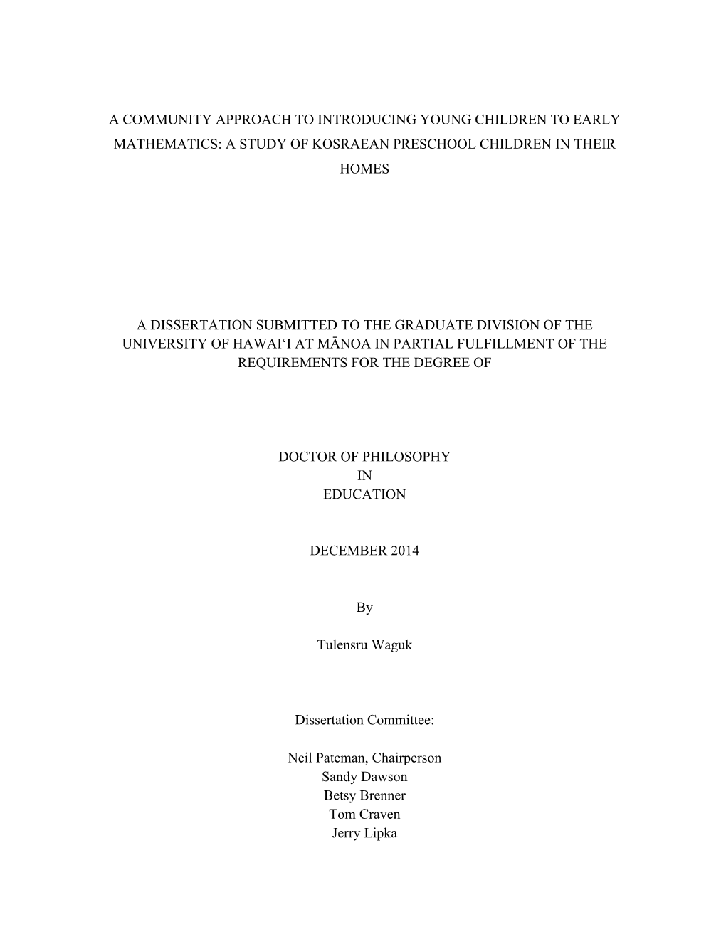 A Community Approach to Introducing Young Children to Early Mathematics: a Study of Kosraean Preschool Children in Their Homes