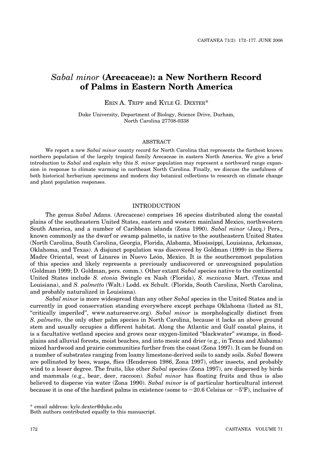 Sabal Minor (Arecaceae): a New Northern Record of Palms in Eastern North America