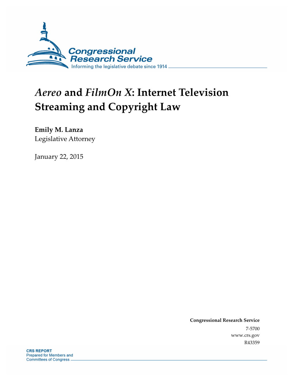 Aereo and Filmon X: Internet Television Streaming and Copyright Law