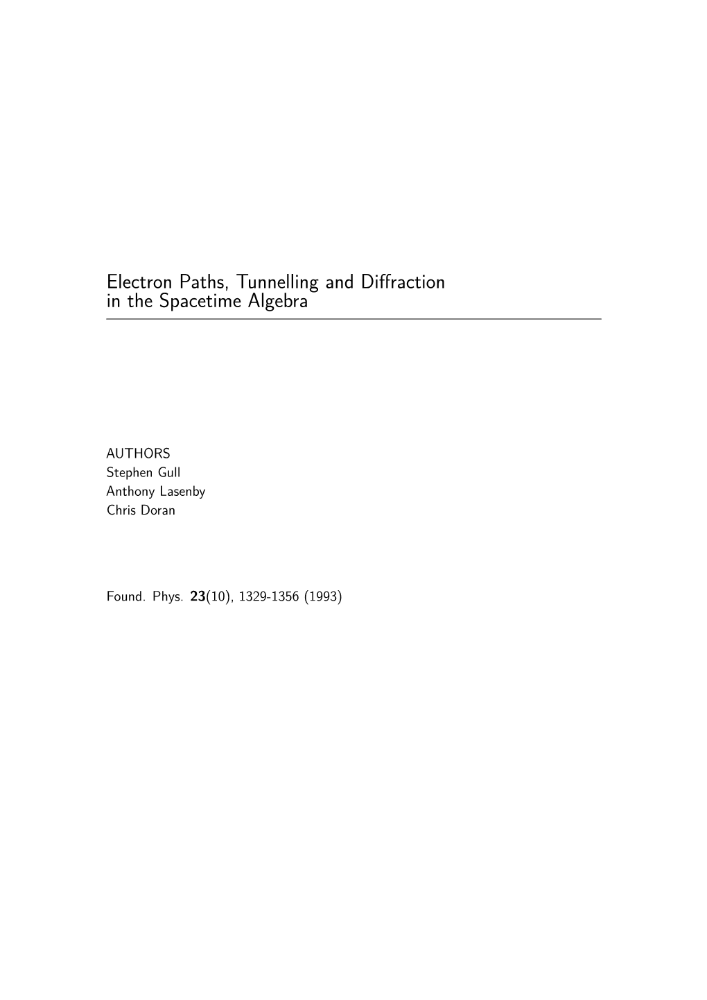 Electron Paths, Tunnelling and Diffraction in the Spacetime Algebra