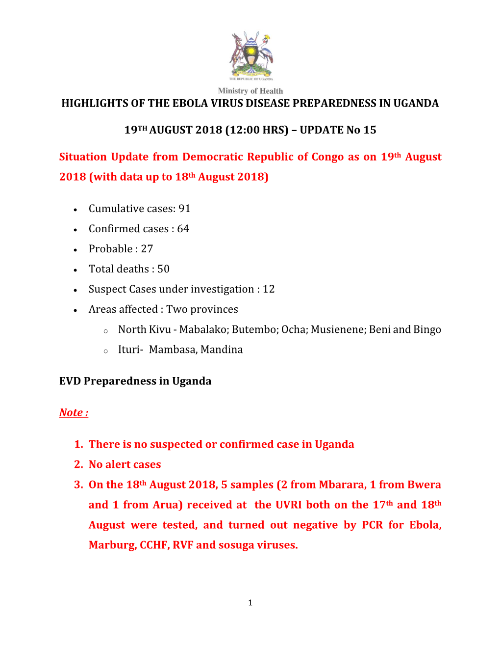 Highlights of the Ebola Virus Disease Preparedness in Uganda
