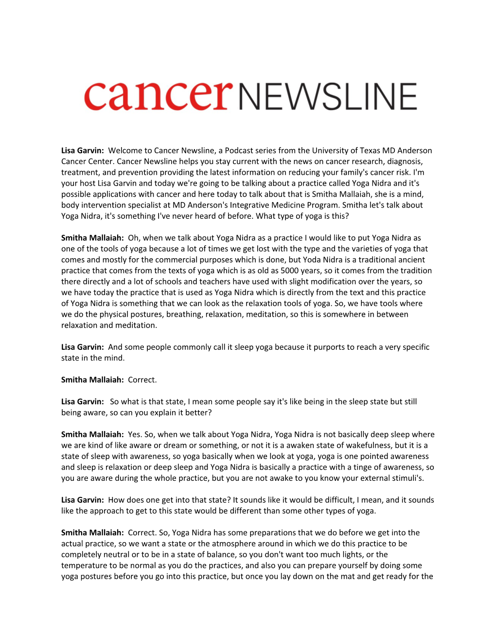 Lisa Garvin: Welcome to Cancer Newsline, a Podcast Series from the University of Texas