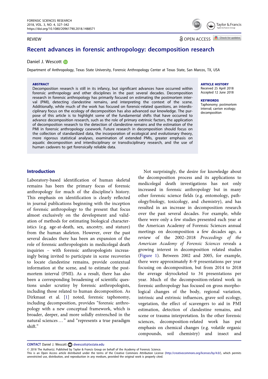 Recent Advances in Forensic Anthropology: Decomposition Research