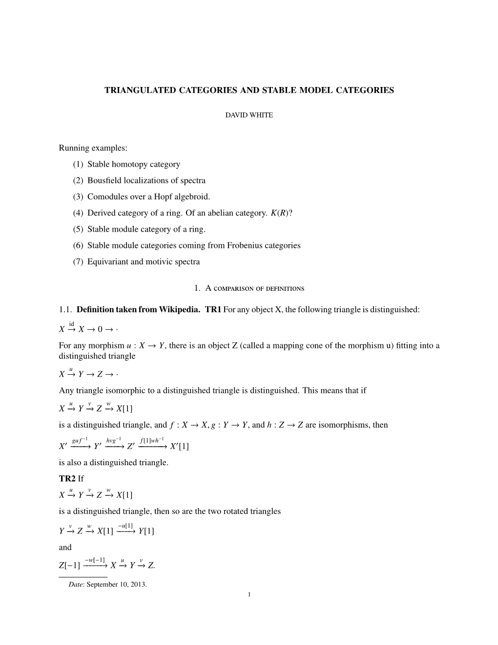 (1) Stable Homotopy Category (2) Bousfield Localizations O