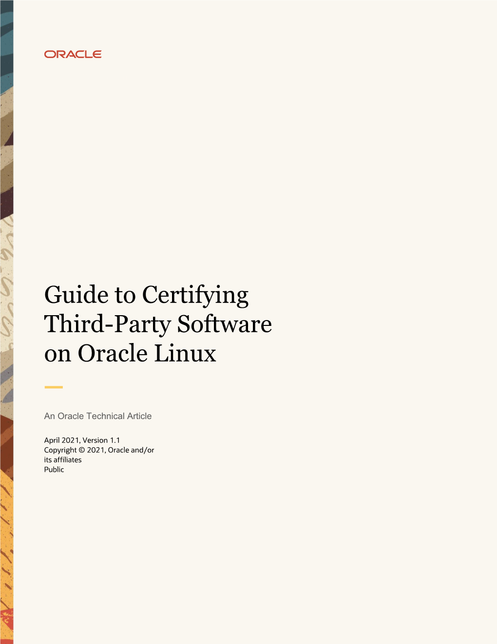 Guide to Certifying Third-Party Software on Oracle Linux