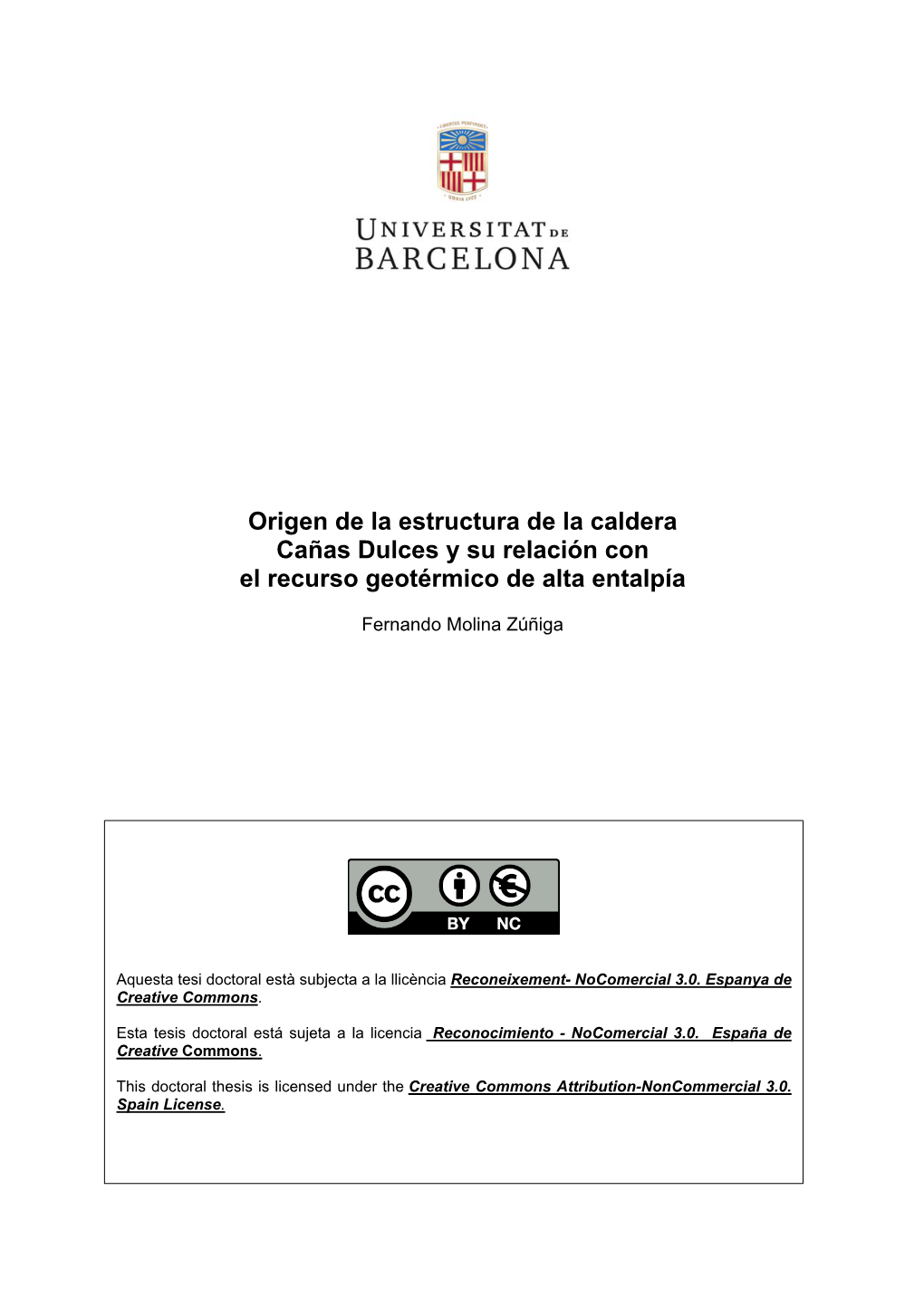 Origen De La Estructura De La Caldera Cañas Dulces Y Su Relación Con El Recurso Geotérmico De Alta Entalpía