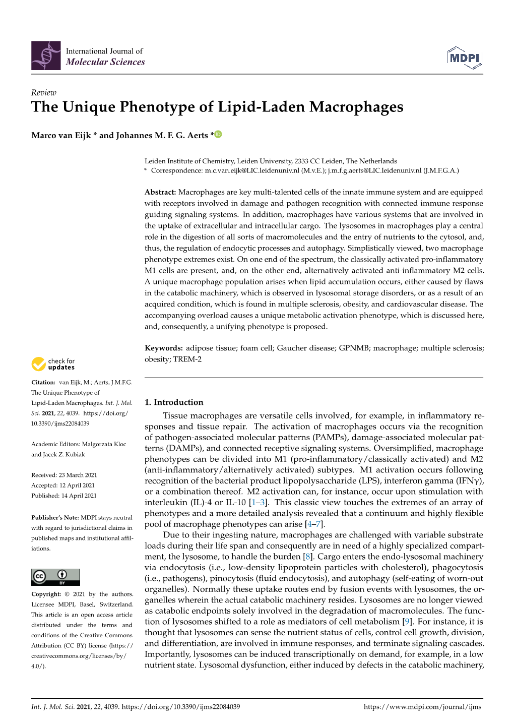 The Unique Phenotype of Lipid-Laden Macrophages