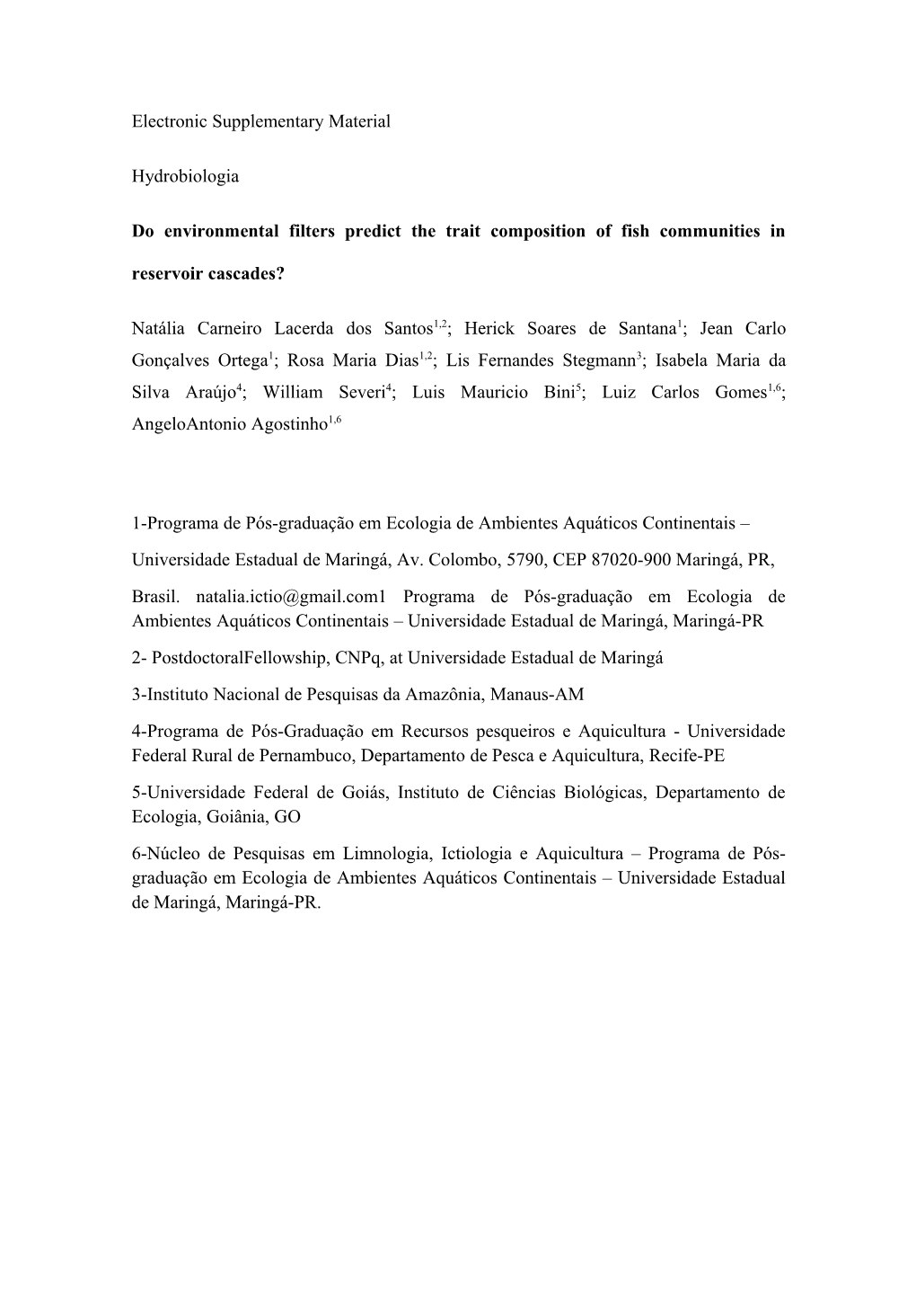 Do Environmental Filters Predict the Trait Composition of Fish Communities in Reservoir