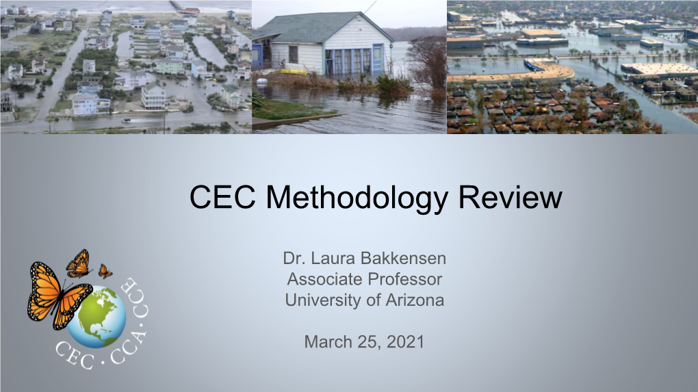 CEC Methodology Review