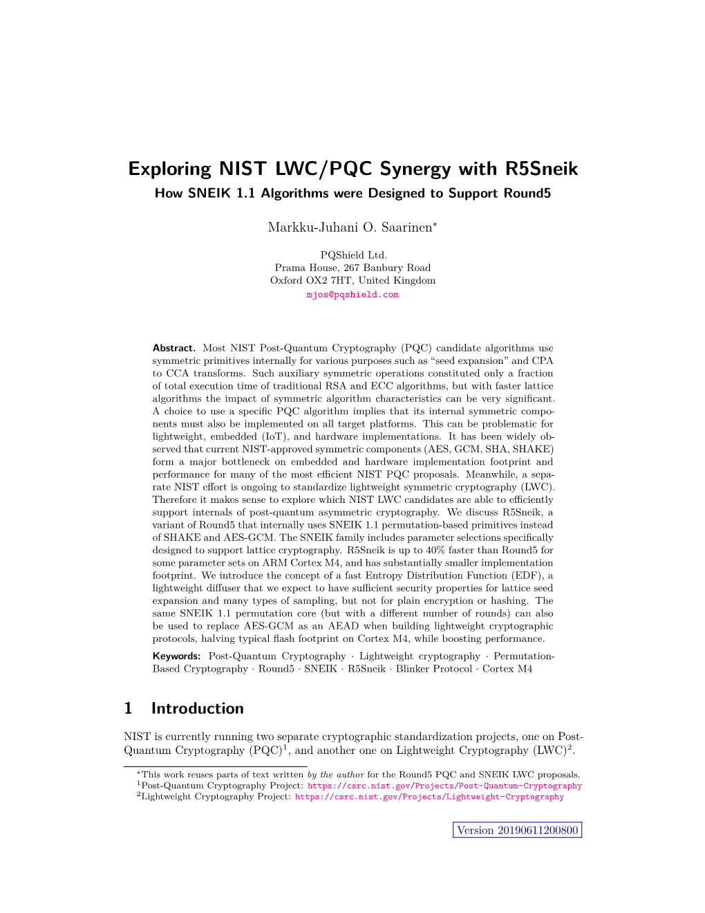 Exploring NIST LWC/PQC Synergy with R5sneik How SNEIK 1.1 Algorithms Were Designed to Support Round5