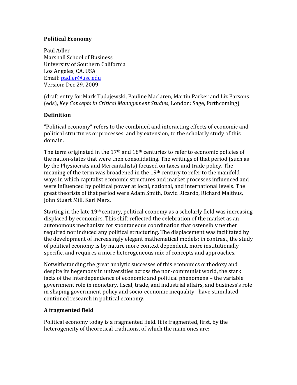 Political Economy Paul Adler Marshall School of Business University of Southern California Los Angeles, CA, USA Email: Padler@Usc.Edu Version: Dec 29