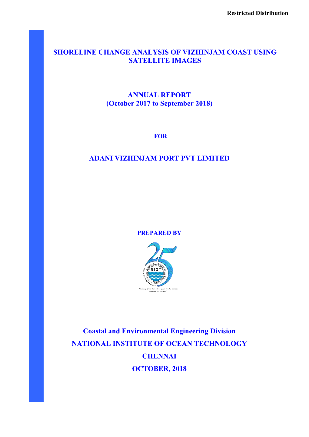 Shoreline Change Analysis of Vizhinjam Coast Using Satellite Images