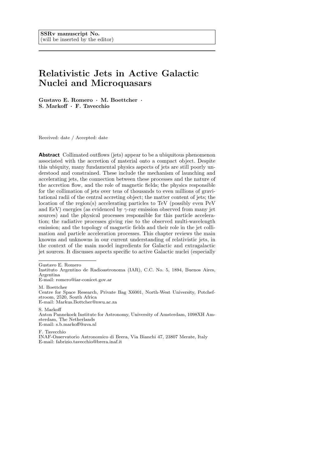 Relativistic Jets in Active Galactic Nuclei and Microquasars