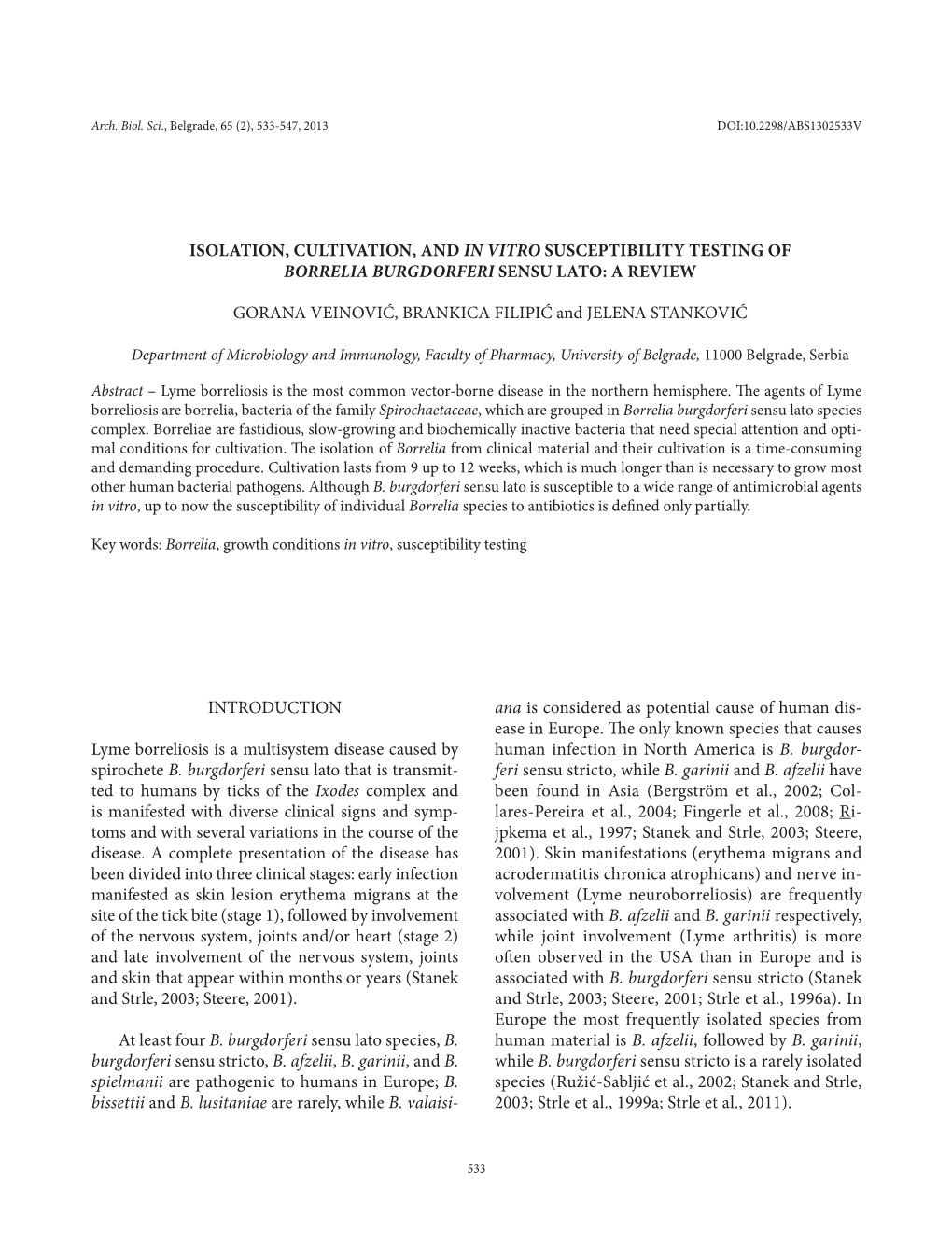 Isolation, Cultivation, and in Vitro Susceptibility Testing of Borrelia Burgdorferi Sensu Lato: a Review