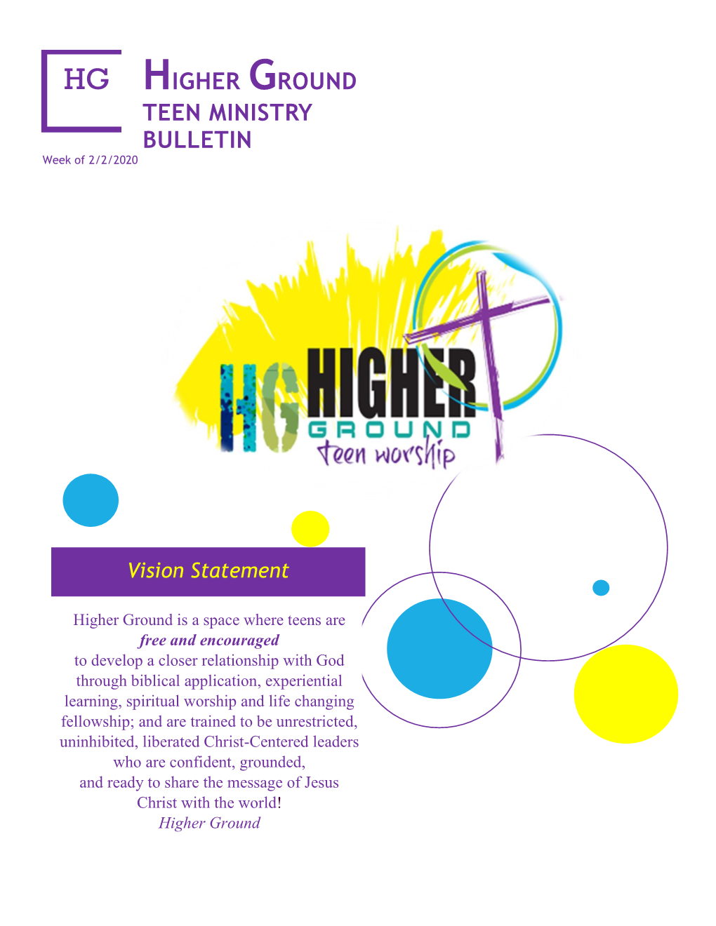 HIGHER GROUND TEEN MINISTRY BULLETIN Week of 2/2/2020