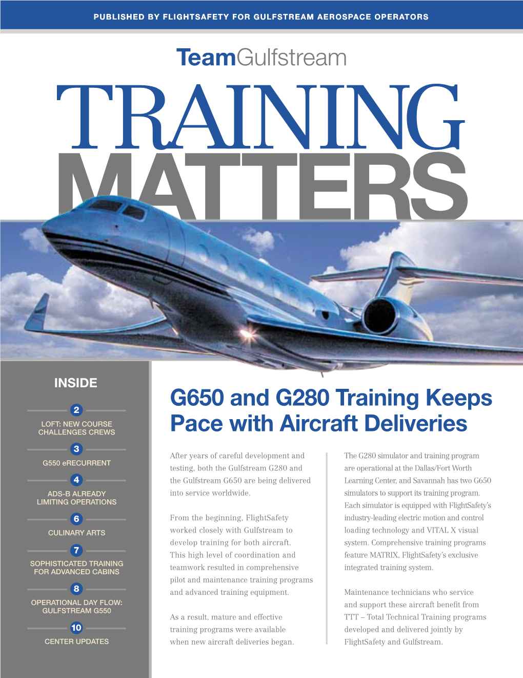 G650 and G280 Training Keeps Pace with Aircraft Deliveries