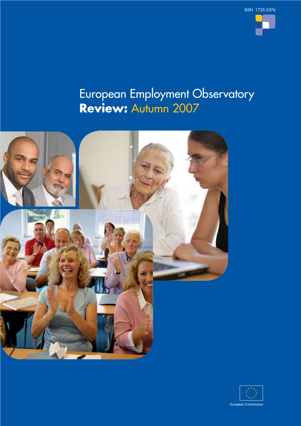 European Employment Observatory Review: Autumn 2007