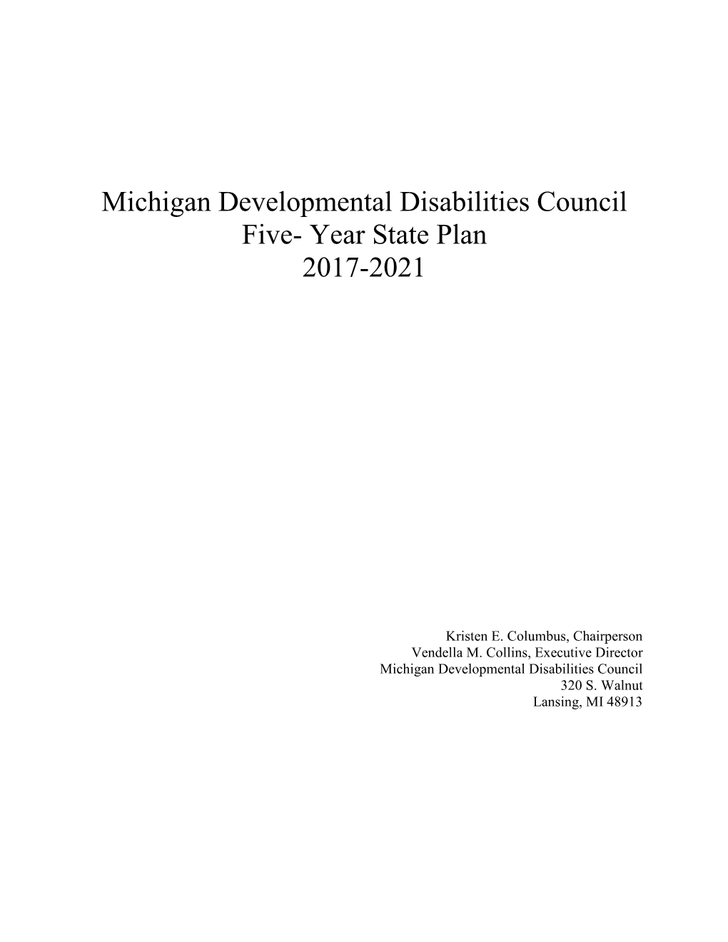 Michigan Developmental Disabilities Council Five- Year State Plan 2017-2021