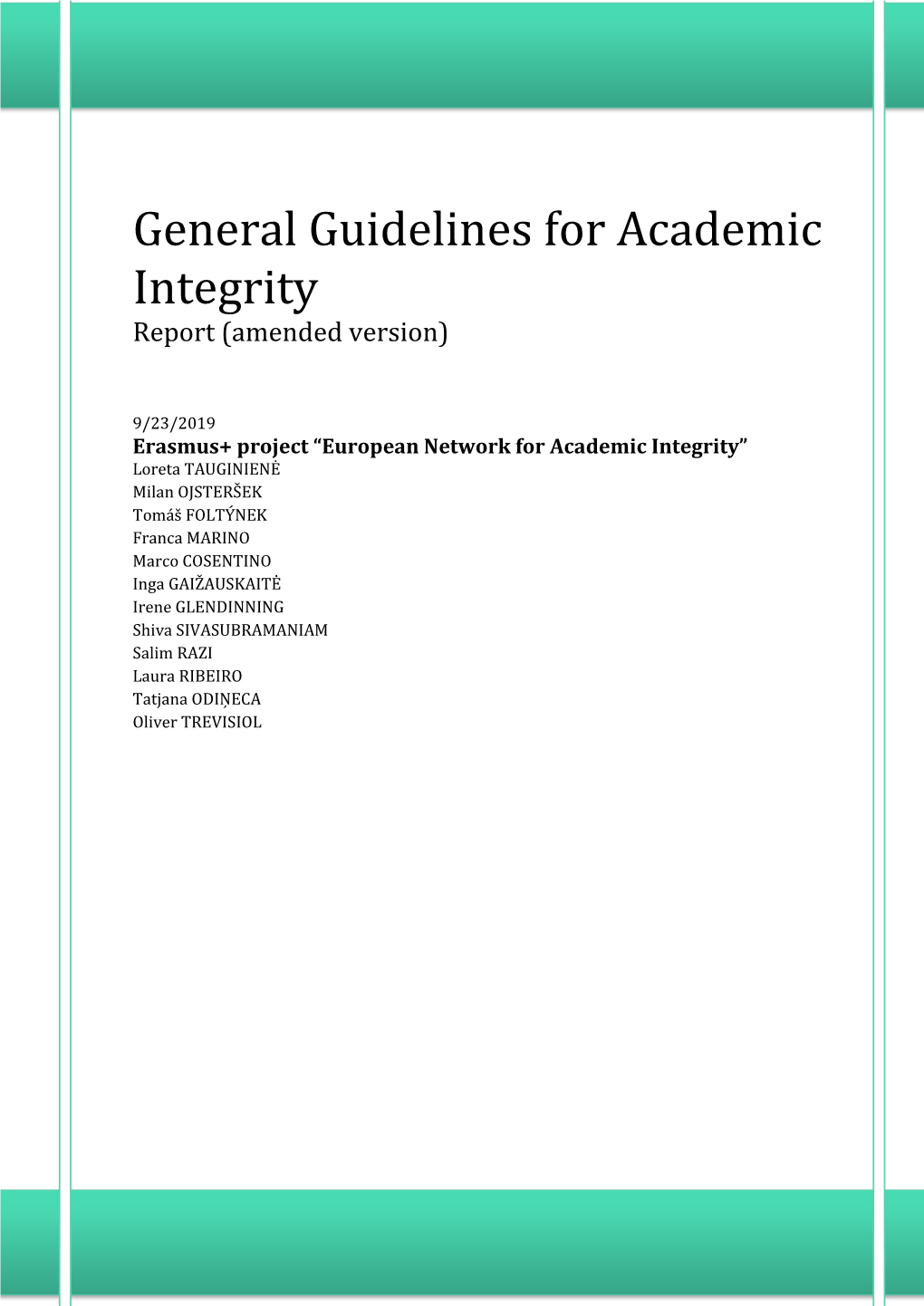 General Guidelines for Academic Integrity Report (Amended Version)