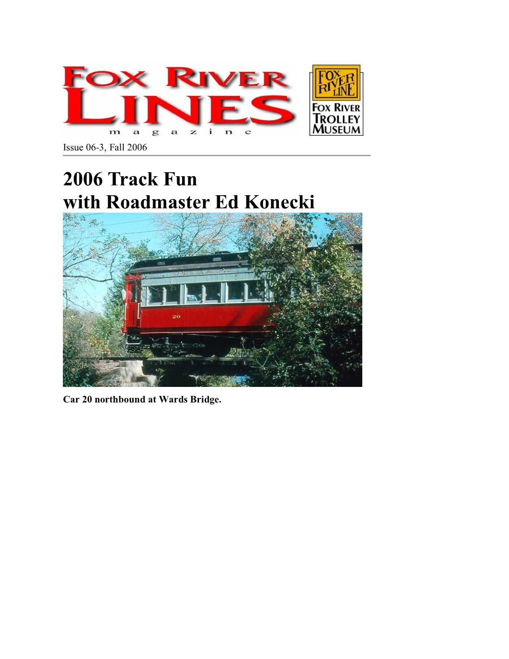 2006 Track Fun with Roadmaster Ed Konecki
