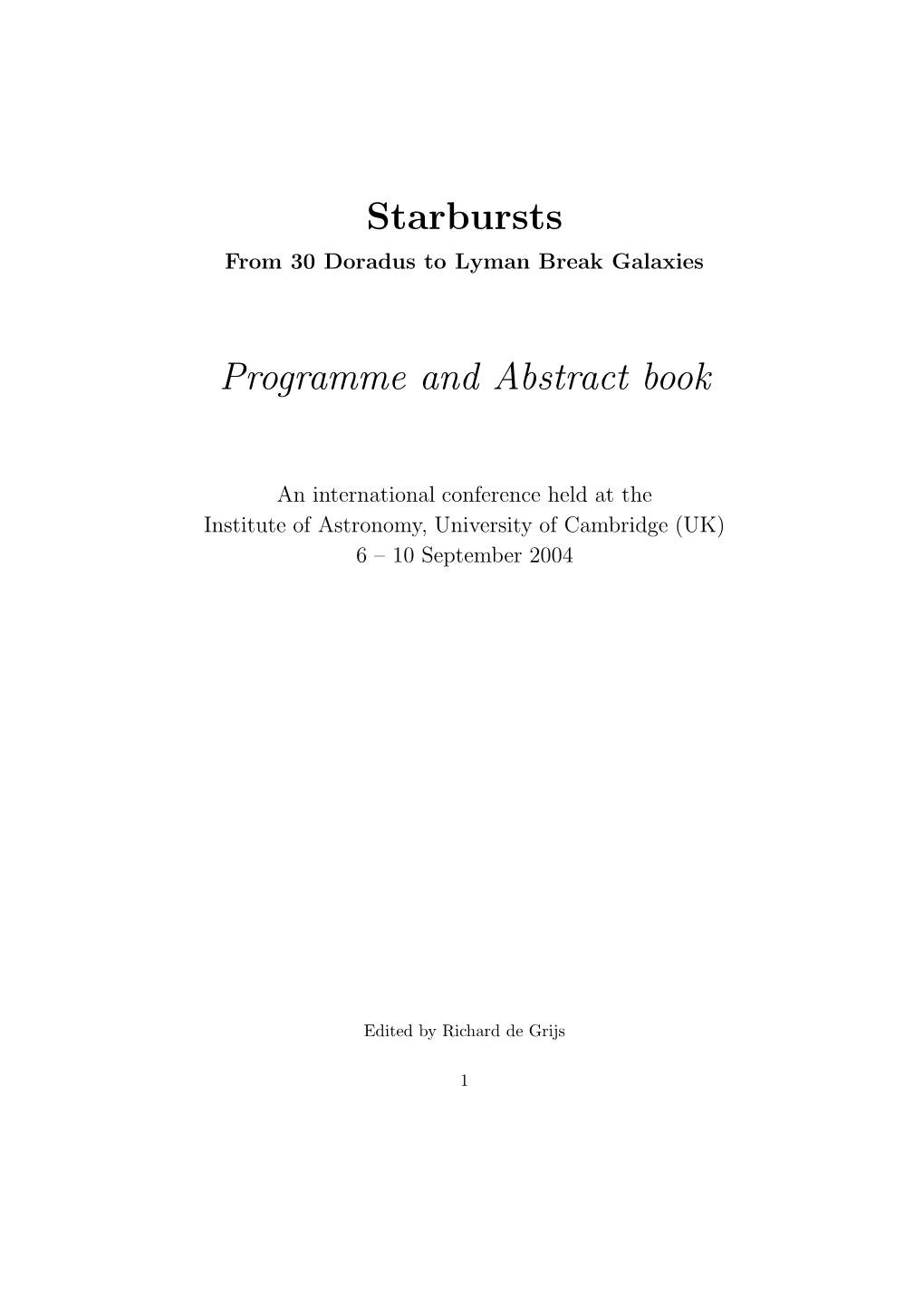 Starbursts Programme and Abstract Book