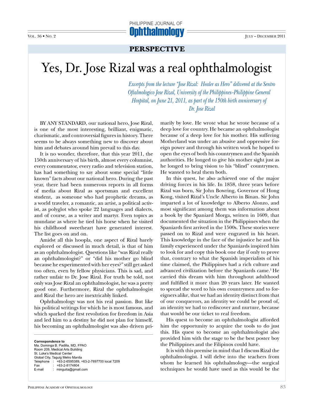 Yes, Dr. Jose Rizal Was a Real Ophthalmologist