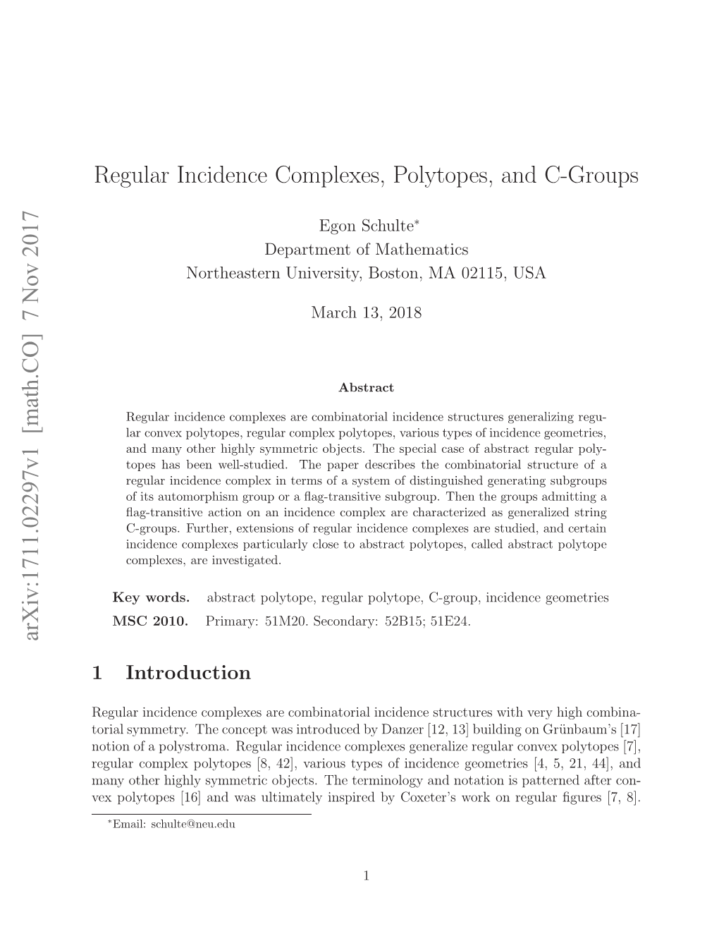 Regular Incidence Complexes, Polytopes, and C-Groups