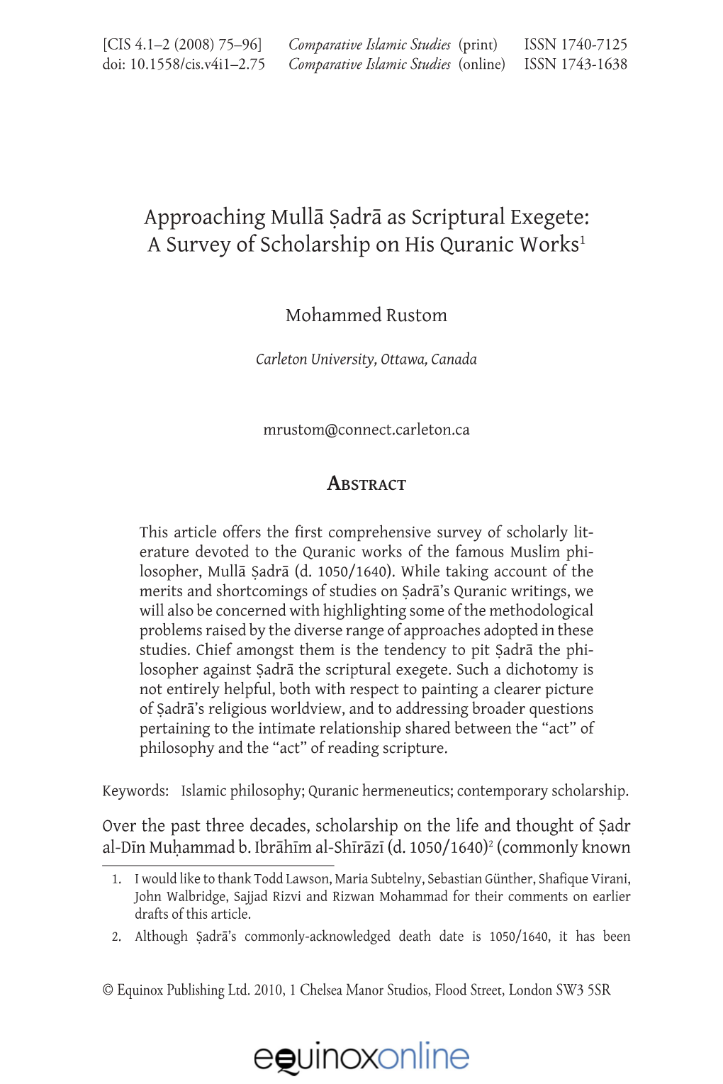 Approaching Mullā Ṣadrā As Scriptural Exegete: a Survey of Scholarship on His Quranic Works1