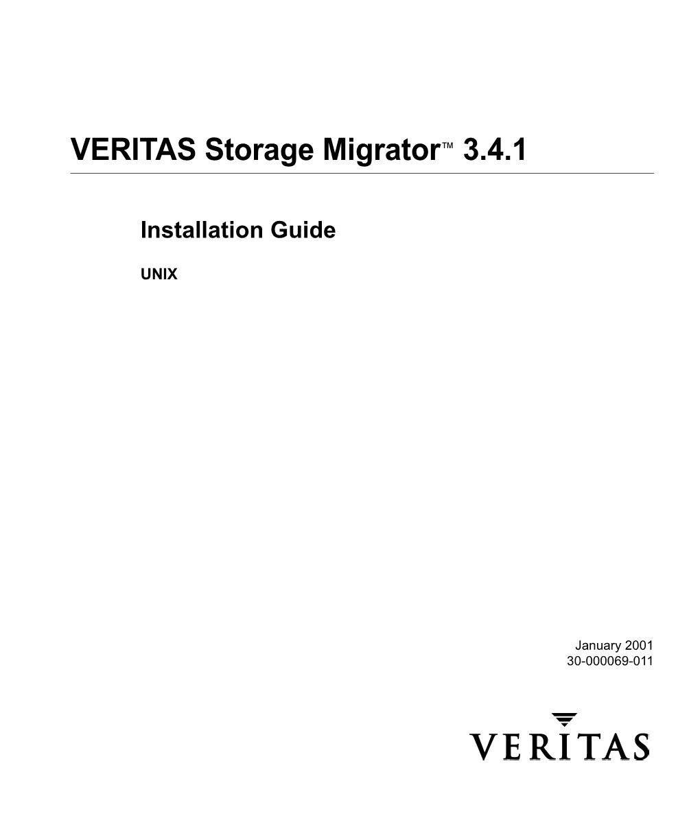 VERITAS Storage Migrator 3.4.1 Installation Guide UNIX