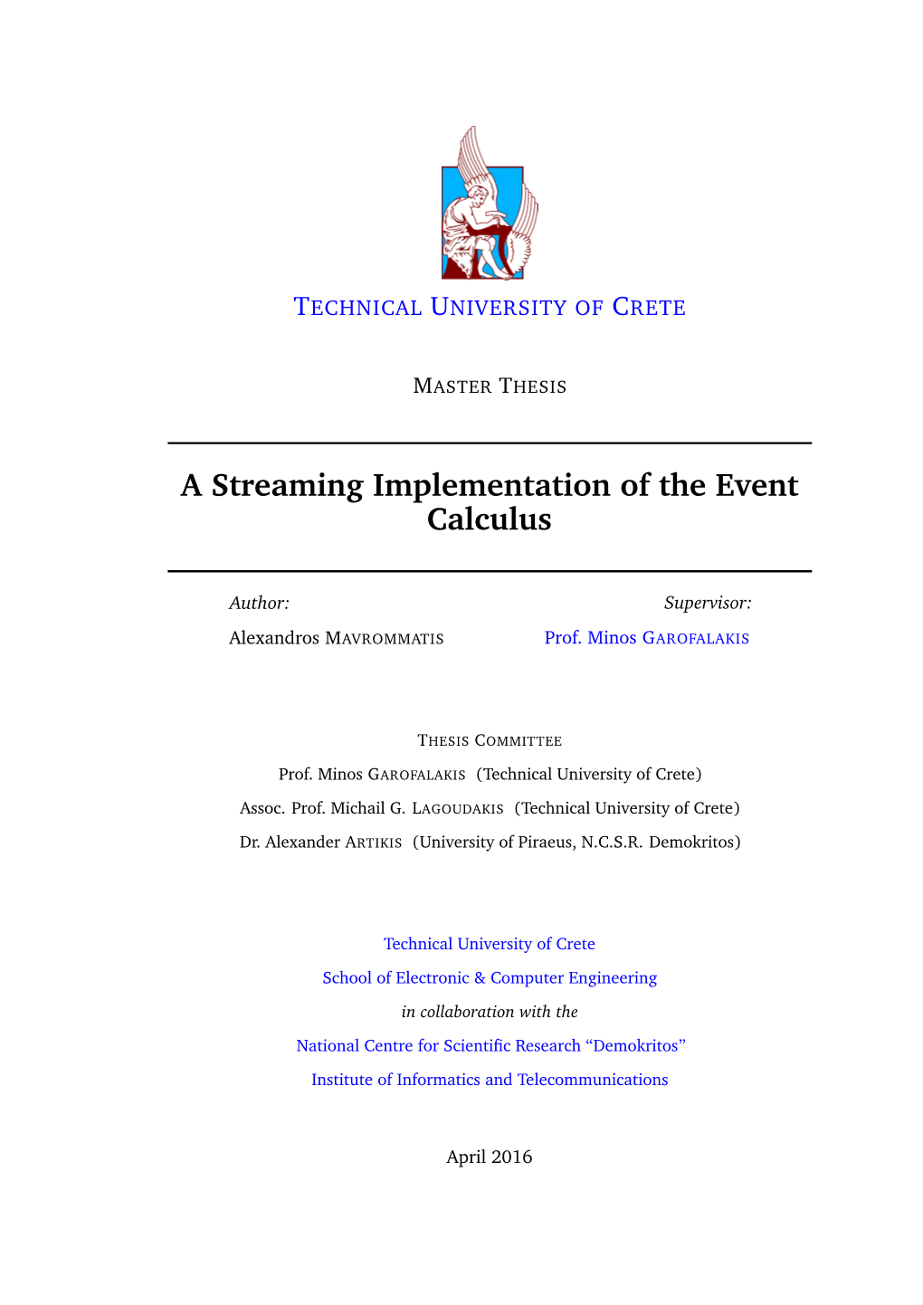 A Streaming Implementation of the Event Calculus