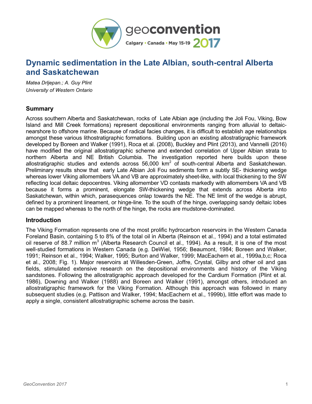 Dynamic Sedimentation in the Late Albian, South-Central Alberta and Saskatchewan Matea Drljepan.; A