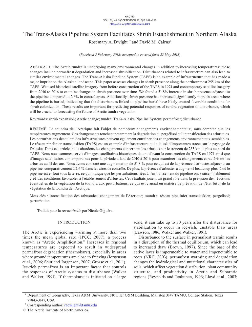 The Trans-Alaska Pipeline System Facilitates Shrub Establishment in Northern Alaska Rosemary A