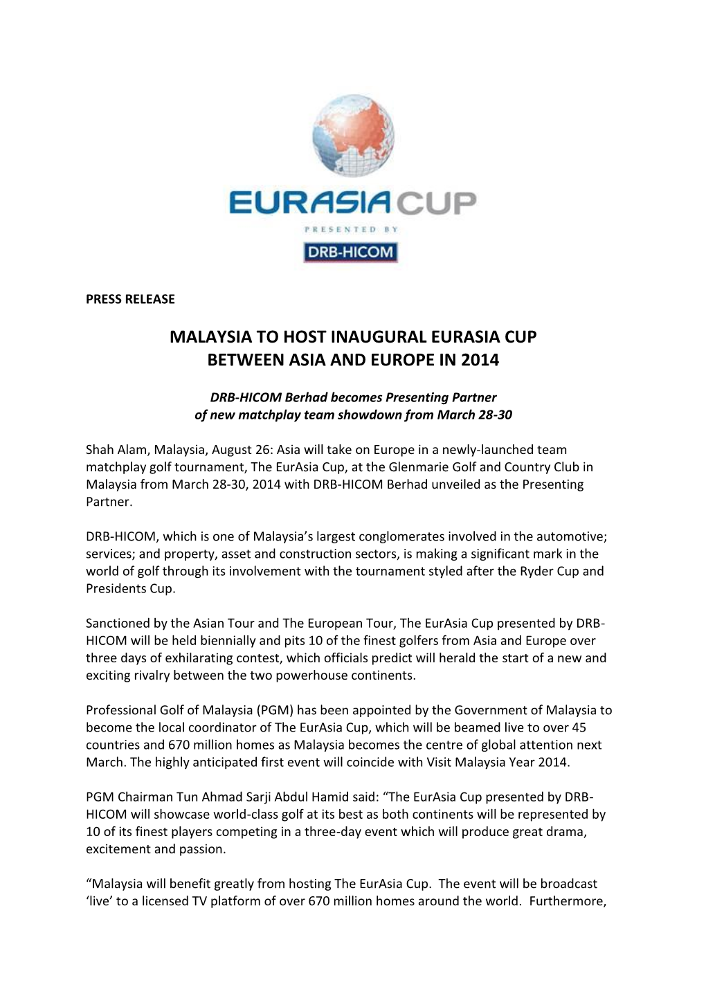 Malaysia to Host Inaugural Eurasia Cup Between Asia and Europe in 2014