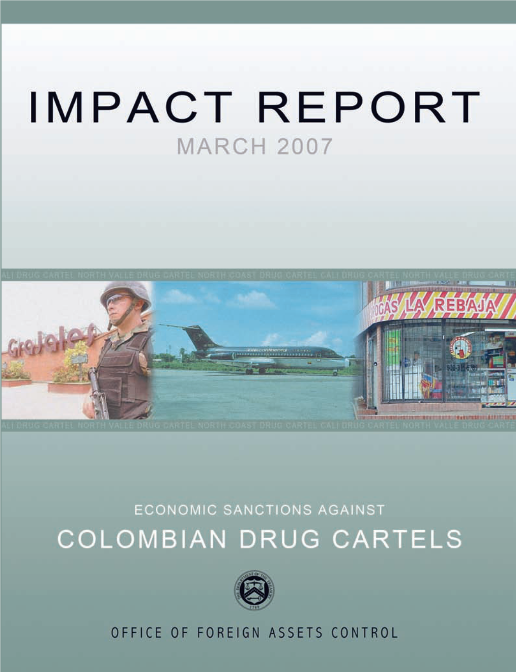 Impact Report on Economic Sanctions Against Colombian Drug