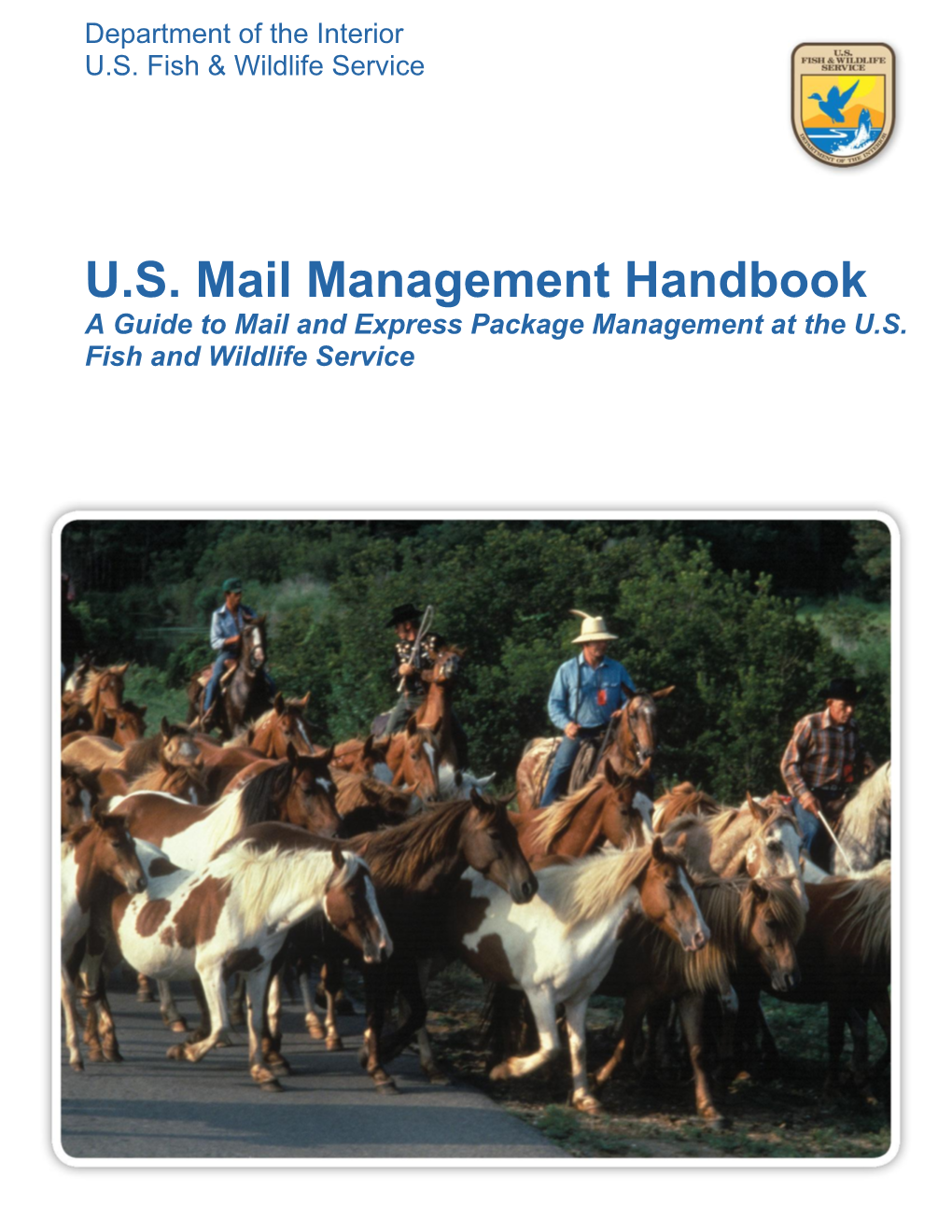 U.S. Mail Management Handbook a Guide to Mail and Express Package Management at the U.S